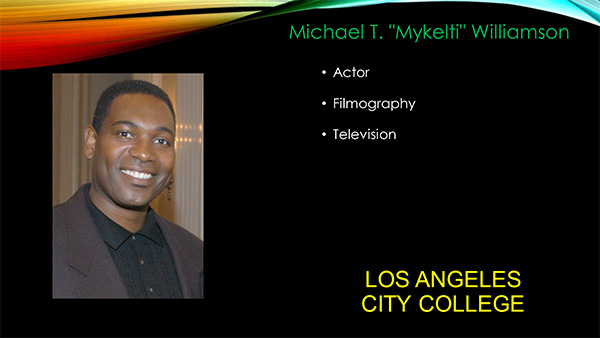Black History Month - Michael T. "Mykelti" Williamson